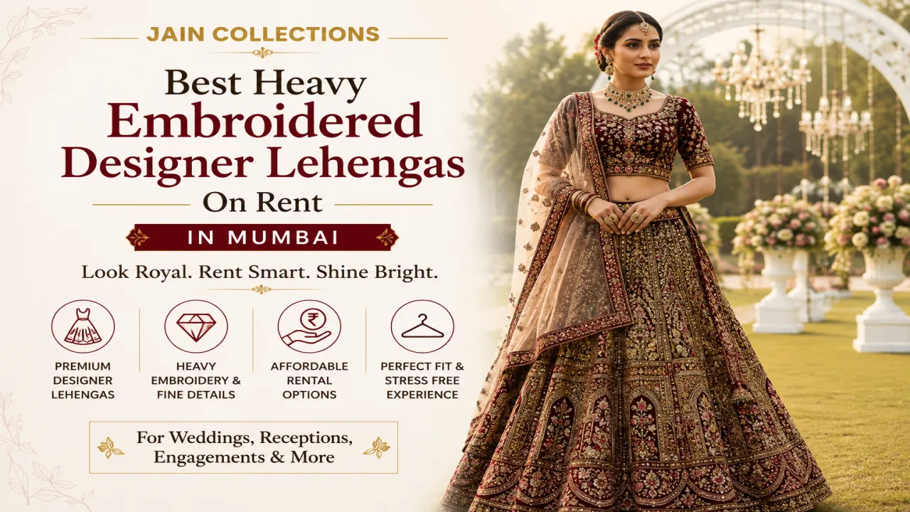 BEST HEAVY EMBROIDERED DESIGNER LEHENGAS ON RENT IN MUMBAI